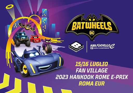 Anche le Batwheels a Roma per il Campionato di Formula-E