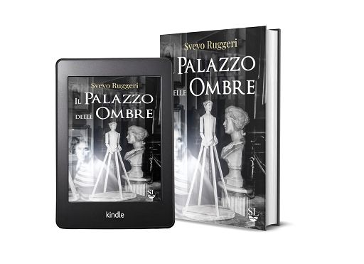 Libri, “Il palazzo delle Ombre”: opera d’esordio di Svevo Ruggeri