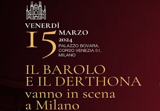 Vino, il 15 marzo a Milano vanno in scena il Barolo e il Derthona