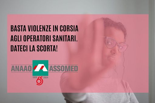 Anaao: scorta per gli operatori sanitari contro le aggressioni in corsia