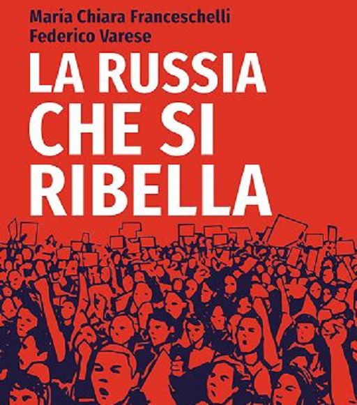 “La Russia che si ribella”, saggio Altreconomia su opposizione russa