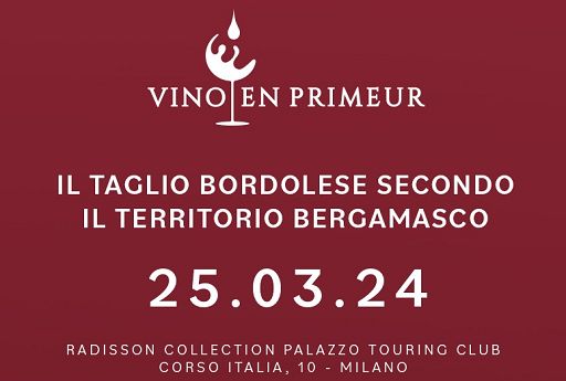 Vino, il 25 marzo a Milano si degusta il taglio bordolese bergamasco