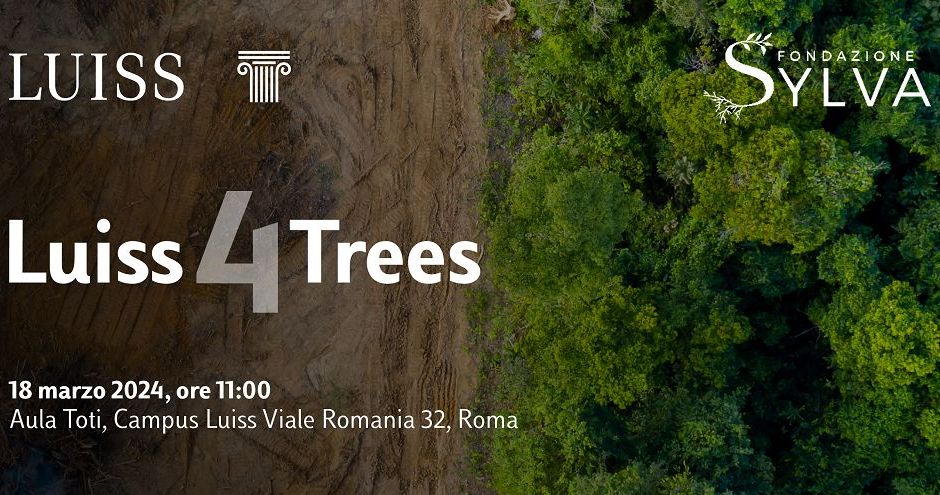 Fondazione Sylva e Luiss per la riforestazione del Salento