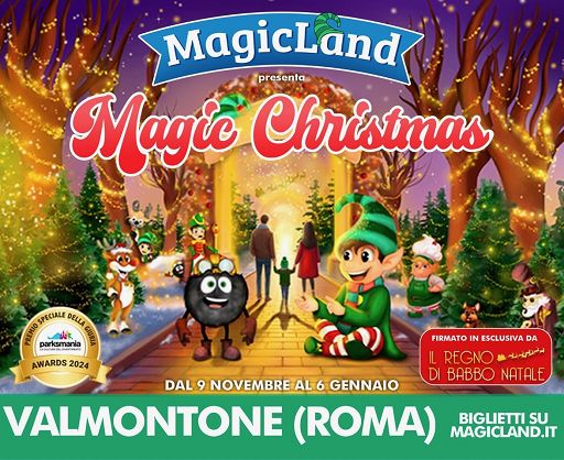 Da domani è Magic Christmas al MagicLand di Valmontone