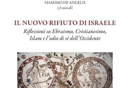 In libreria “Il nuovo rifiuto di Israele”, di Massimo De Angelis